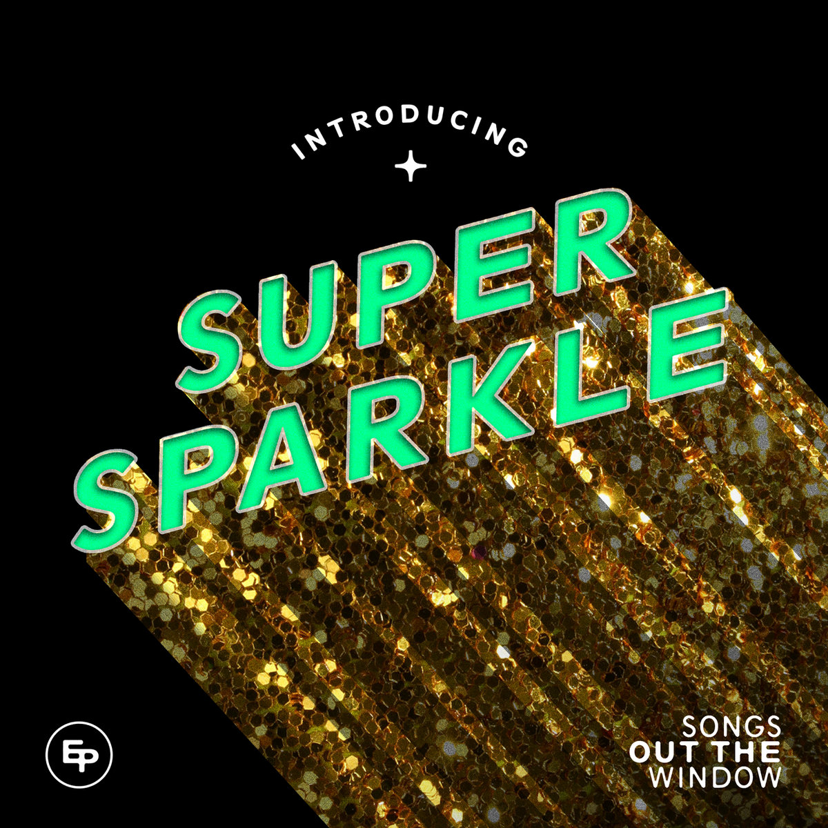 Super Sparkle's album art for the Songs out the window EP